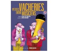 Petites vacheries entre musiciens - Christian Binet - Fluide Glacial-Audie - cartonné - Bande dessinée
