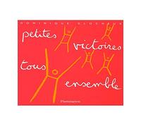 Petites victoires, tous ensemble !