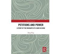 Petitions and Power: A Story of the Migrants of a Dam in China (China Perspectives) - [Version Originale] Inconnu (Auteur)