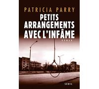 Petits Arrangements avec l'infâme