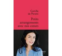 Petits arrangements avec nos coeurs - C. DE Peretti - Stock - broché - Roman