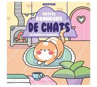 Petits bonheurs de chats - Becky Cas - 404 Editions - broché - Livre-jeu