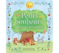 Petits Bonheurs De Tous Les Jours