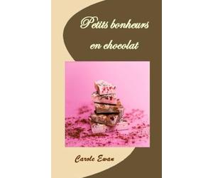 Petits bonheurs en chocolat: Nouvelles