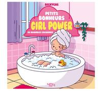 Petits bonheurs girl power - Becky Cas - 404 Editions - broché - Livre-jeu
