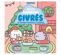 Petits bonheurs givrés – Livre de coloriages mignon – Activités cosy et Loisirs créatifs – Noël