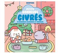 Petits bonheurs givrés - Livre de coloriages mignon - Activités cosy - Loisirs créatifs - Cute et cozy - Noël - Coloriages de Noël