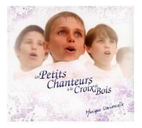 Petits Chanteurs a la Cro - Musique Universelle [Import]