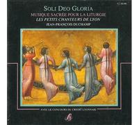PETITS CHANTEURS DE LYON (coro) - Soli Deo Gloria (Musique Sacree pour La Liturgie)