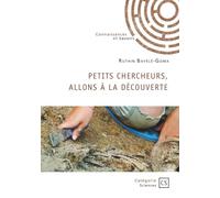 Petits chercheurs, allons à la découverte