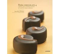 Petits Chocolats Grande Expérience 4 - Création Et Découverte De Saveurs