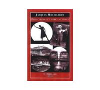Petits Cliches et Autres Aventures - Jacques Mouilleron - Le Bord De L'eau Eds - broché - Roman