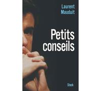 Petits conseils - Laurent Mauduit - Stock - broché - Essai