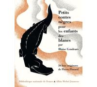 Petits contes nègres pour les enfants des blancs - Blaise Cendrars - Bibliothèque Nationale De France - relié - Contes et légendes jeunesse