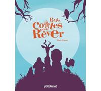 Petits contes pour rêver