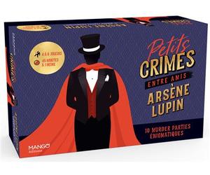 Petits crimes entre amis - Arsène Lupin - Virginie Pelletier - Mango - Jeux livres objets
