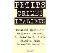 Petits crimes italiens - Lucarelli - Grasset - broché - Nouvelles