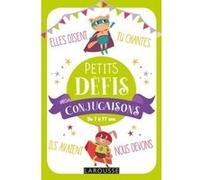 Petits défis spécial conjugaisons Collectif (Auteur)