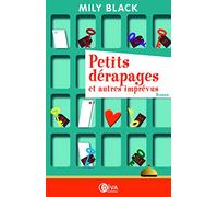 Petits dérapages et autres imprévus