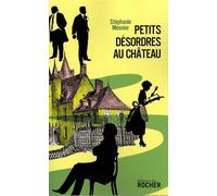 Petits désordres au château
