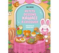 Petits dessins kawaii à croquer : Bienvenue au Kawaii Café !