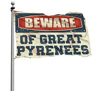 Petits drapeaux « Beware of Great Pyrénées » - Décorations d'été pour la maison - Pour chambre à coucher (120 x 180 cm)