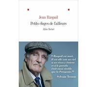 Petits éloges de l'ailleurs – Chroniques, articles et entretiens