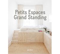 Die Gestalten – Petits espaces, Grand standing