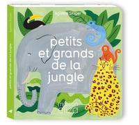 Petits et grands de la jungle