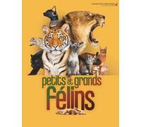Juliet Clutton-Brock – Petits et grands félins – Traduction Bruno Porlier – Gallimard