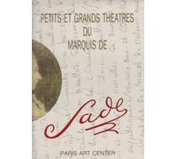Petits et grands theatres du marquis de sade
