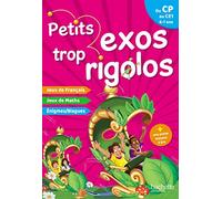 Petits exos trop rigolos - Du CP au CE1 - Cahier de vacances 2024