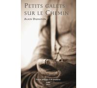 Petits galets sur le chemin - Alain Duhayon - Rabsel - broché - Essai