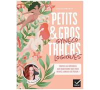 Petits & Gros Tracas Gynécologiques