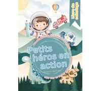 Petits héros en action - Mon premier livre de coloriage d’aventures avec tout ce que les enfants adorent: Livre de coloriage varié dès 3 ans - ... dinosaures, animaux, chantiers et plus encore