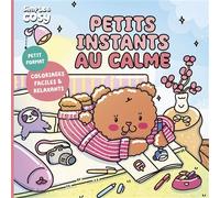 Petits instants au calme - Anaïs Fait De L'art - Fleurus - broché - Livre-jeu