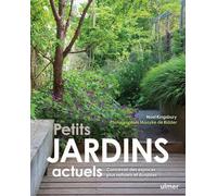 Petits jardins actuels - Concevoir des espaces plus naturels et plus durables - Noël Kingsbury - Eugen Ulmer Eds - relié - Beau livre