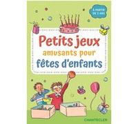 Petits jeux amusants pour fêtes d'enfants Thade Collectif (Auteur)