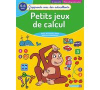 Petits jeux de calcul (5-6 a.) - (J'apprends avec des autocollants) Avec autocollants repositionnables, 5-6 ans - Collectif - Chantecler - broché - Scolaire / Universitaire