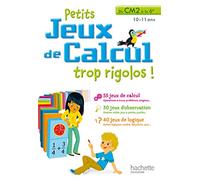 Petits jeux de calcul du CM2 au 6e - Cahier de vacances