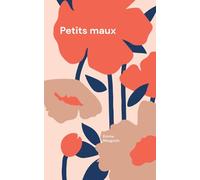 Petits maux