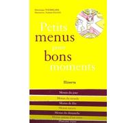 Petits menus pour bons moments