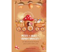 Petits « merci », grands miracles