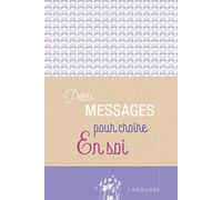 Petits messages pour croire en soi