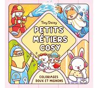 Petits métiers cosy : coloriages doux et mignons