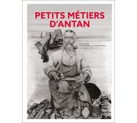 Petits métiers d'antan - Hervé Chopin - Hc Eds - relié - Beau livre