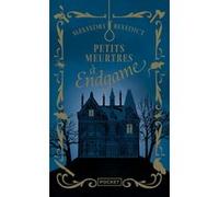 Petits meurtres à Endgame A. K. (Alexandra) Benedict (Auteur), Laura Bourgeois (Traduction)
