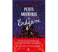 Petits meurtres à Endgame Huis clos familial et jeu de piste mortel... Le cosy mystery à ne pas manquer ! - Alexandra Benedict - Charleston - broché - Roman