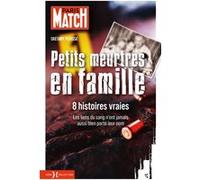 Petits Meurtres en famille - 8 histoires vraies Grégory Périssé (Auteur)