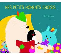 Petits moments choisis (Mes)